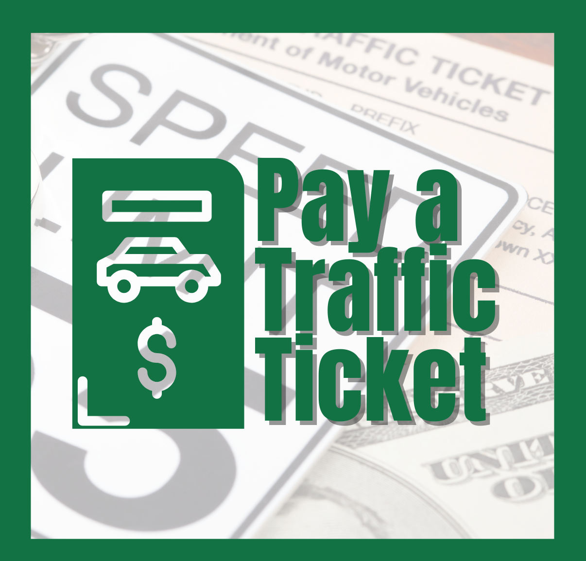 Pay Traffic Ticket